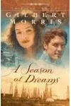 A Season of Dreams / A Time to Weep