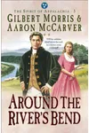 Around the River's Bend