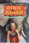 Dixie & Jumbo