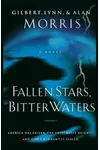 Fallen Stars, Bitter Waters