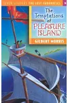 The Temptations of Pleasure Island