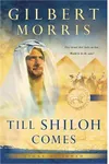 Till Shiloh Comes