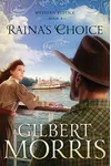 Raina's Choice