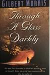 Through a Glass Darkly