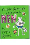 Purple Ronnie's Little Guide to Men