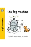 The Dog Machine