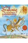 Sir Scallywag and the Golden Underpants