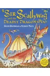 Sir Scallywag and the Deadly Dragon Poo