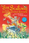 Sir Scallywag and the Battle of Stinky Bottom