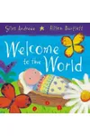 Welcome To The World