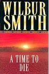 A Time to Die