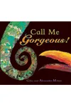 Call Me Gorgeous!