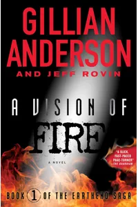 A Vision of Fire