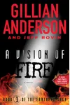 A Vision of Fire