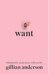 Want: Women’s Fantasies in the Twenty-First Century