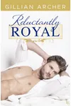 Reluctantly Royal