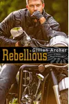 Rebellious
