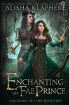 Enchanting the Fae Prince