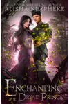 Enchanting the Dryad Prince