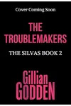 The Troublemakers