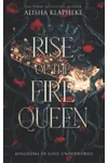 Rise of the Fire Queen