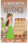 A Date With Revenge