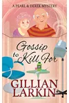 Gossip To Kill For