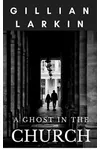 A Ghost In The Church