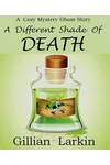 A Different Shade Of Death