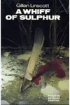 A Whiff of Sulphur