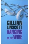 Hanging on the Wire