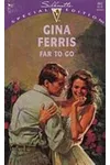 Far to Go (As:Gina Ferris)