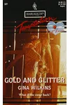 Gold And Glitterby Gina Wilkins