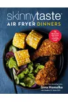 Skinnytaste Air Fryer Dinners