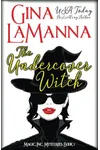 The Undercover Witch