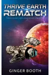 Thrive Earth Rematch