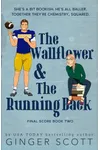 The Wallflower and the Running Back