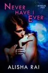 Never Have I Ever