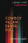 Cowboy Villain Damsel Duel