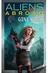 Aliens Abroad