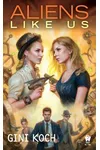 Aliens Like Us