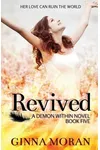 Revived