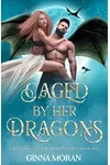 Caged by Her Dragons