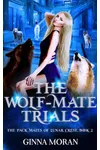The Wolf-Mate Trials