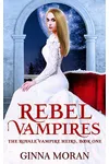 Rebel Vampires