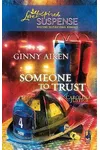 Someone to Trust