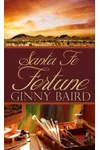 Santa Fe Fortune