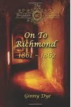On To Richmond