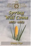 Spring Will Come