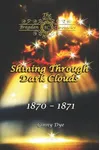 Shining Through Dark Clouds